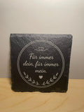 Schiefer Untersetzer (10x10cm) Für immer dein Für immer mein