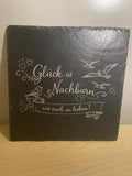 Schiefer Untersetzer (20x20cm) Glück ist Nachbarn wie euch zu haben